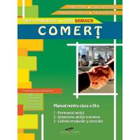 COMERT. Manual pentru clasa a IX-a