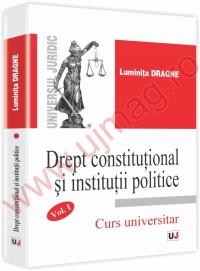 Drept constitutional si institutii politice Vol I Curs universitar