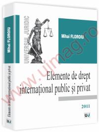 Elemente de drept international public si privat