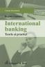 International banking. Teorie si practici