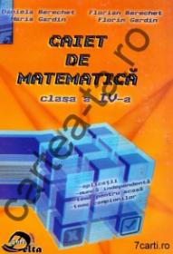 Caiet de matematica - clasa a IV-a