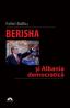 Berisha si Albania democratica