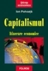 Capitalismul. Itinerare economice