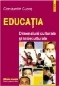 Educatia. Dimensiuni culturale si interculturale