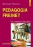 Pedagogia Freinet. Un demers inovator