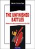 The Unfinished Battles