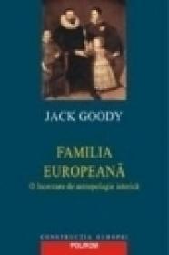 Familia europeana. O incercare de antropologie istorica