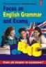 Focus on English Grammar and Exams