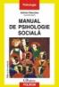 Manual de psihologie sociala (Editia a II-a)