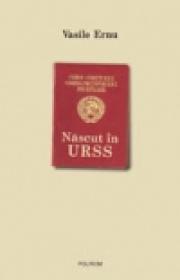Nascut in URSS