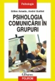 Psihologia comunicarii in grupuri