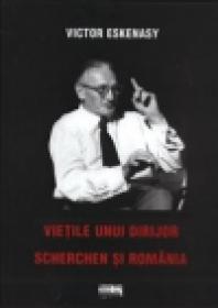 Vietile unui dirijor: Hermann Scherchen. Vol I: Memorii, vol II: Scherchen si Romania