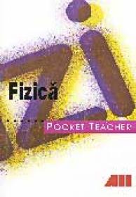 Pocket Teacher. Fizica
