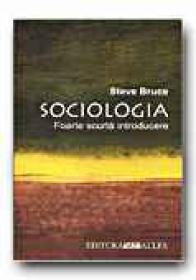 Sociologia. Foarte Scurta Introducere