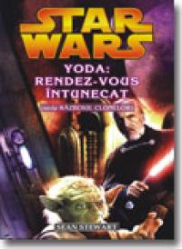 Yoda: Rendez-vous Intunecat (seria Razboiul Clonelor)