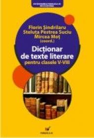 Dictionar De Texte Literare Pentru Clasele V-viii
