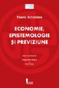 Economie, epistemologie si previziune